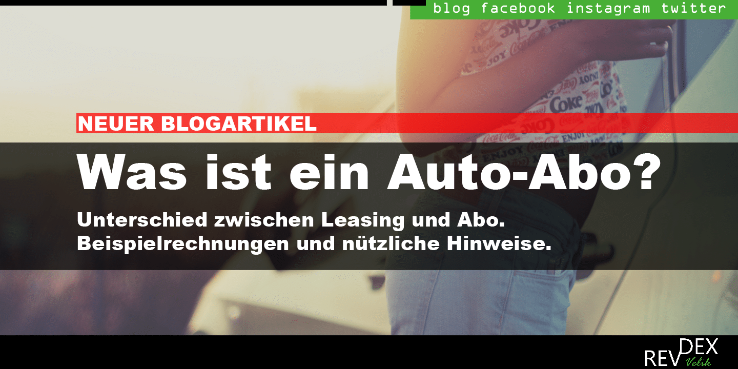 Auto-Abo oder Leasing?